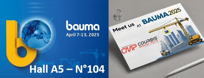 Visuel promotionnel de la participation de Courbis Master Parts au salon BAUMA 2025, du 7 au 13 avril à Munich. Stand 104, Hall A5